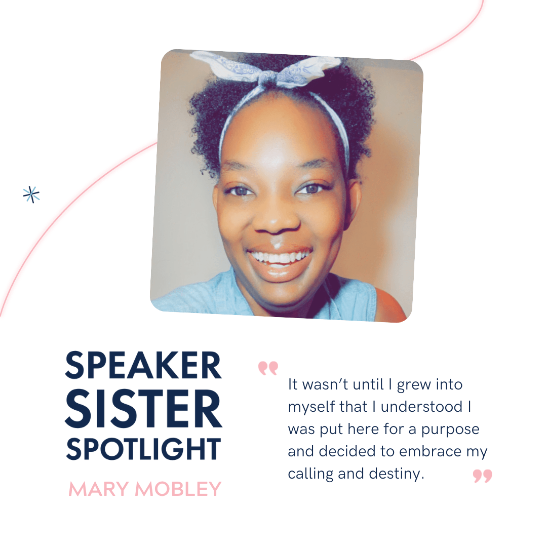 Public Speakers Sister Spotlight: Mary Mobley