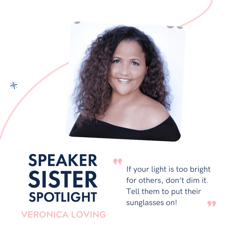 Public Speakers Sister Spotlight: Veronica Loving | Mic Drop Workshop