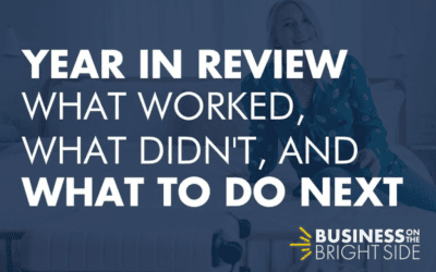 EPISODE 18: Year in Review: What Worked, What Didn’t, and What to do Next
